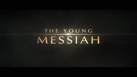 'the Young Messiah' - Powerful Sneak Peek 