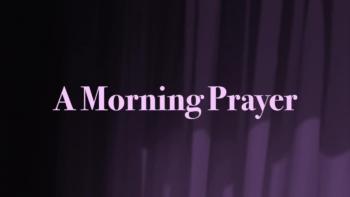 A Morning Prayer 