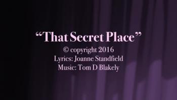 That Secret Place