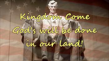 Declaration Over America - Kingdom Come God's Will Be Done 