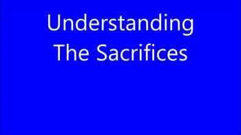 Understanding The Sacrifices 