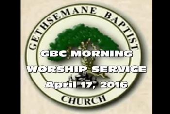 Worship Service April 17,2016 