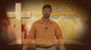 Who is Jesus Christ? 5 