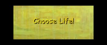 Choose Life! - Randy Winemiller 