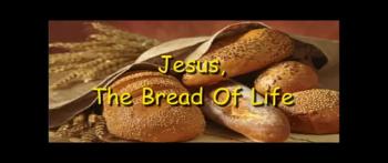 Jesus The Bread Of Life - Randy Winemiller 