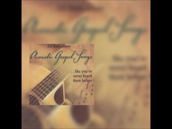 Acoustic Gospel Songs CD Preview 