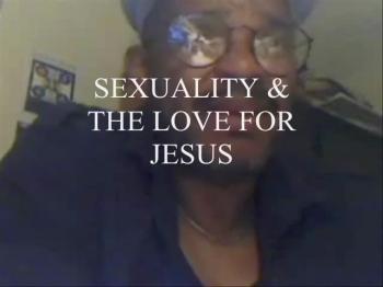 SEXUALITY AND THE LOVE FOR JESUS 