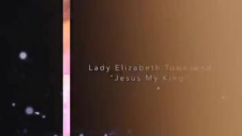 Copy of Lady Elizabeth Green Townsend Video 