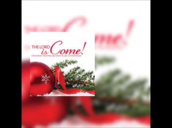 The Lord Is Come CD Preview 