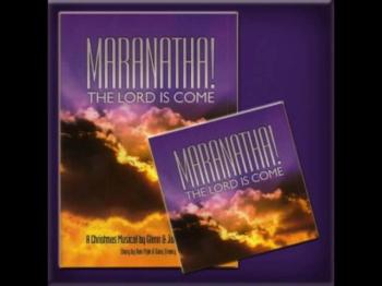 Maranatha The Lord Is Come Christmas Cantata Preview 