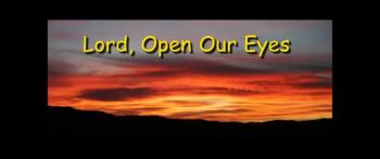 Lord, Open Our Eyes<br />Guest Speaker - Ron Fulton Jr.<br />June 26th, 2016