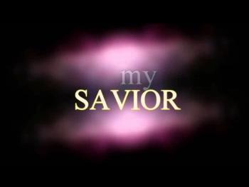 My Savior and My Song 