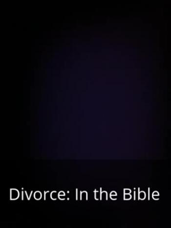 audio book - Divorce in the Bible introduction 