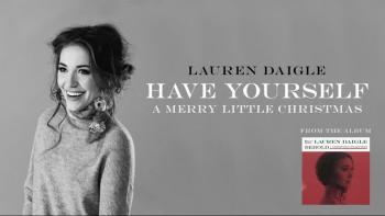 Lauren Daigle - Have Yourself A Merry Little Christmas 