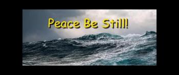 Peace Be Still! - Randy Winemiller 