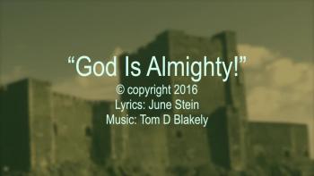 God Is Almighty! 