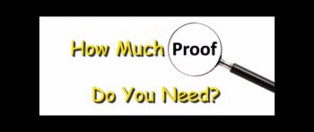 How Much Proof Do You Need? - Randy Winemiller 