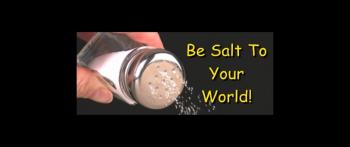 Be Salt To Your World! - Randy Winemiller 