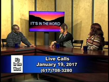 It's In The Word - 1.19.17 - Our Relationship With God 