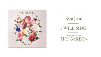 Kari Jobe - I Will Sing 