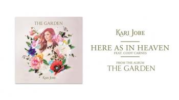 Kari Jobe - Here As In Heaven (Audio) ft. Cody Carnes 