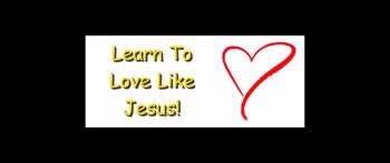 Learn To Love Like Jesus! - Randy Winemiller 