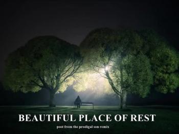 BEAUTIFUL PLACE OF REST 