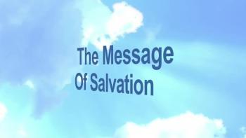 The Message Of Salvation 