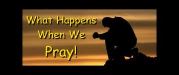 What Happens When We Pray! - Randy Winemiller 
