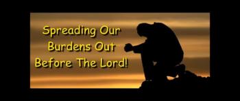 Spreading Our Burdens Out Before The Lord! - Randy Winemiller 
