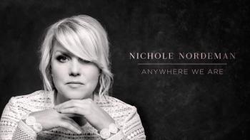 Nichole Nordeman - Anywhere We Are 