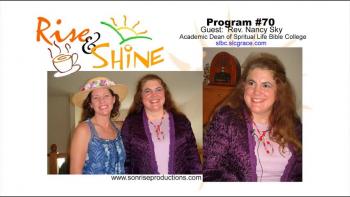Rise & Shine, Program #70 