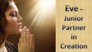 As we continue our adventure in The Garden of Eden, Eve hears God's Plans for her.  <br /><br />Will God eliminate her?  Will He severely punish her?  Or is there a better way of showing the world what Grace looks like, up close and very personal?
