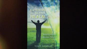 Entering the Glory Realm. By Mark Gamblin- Book Trailer