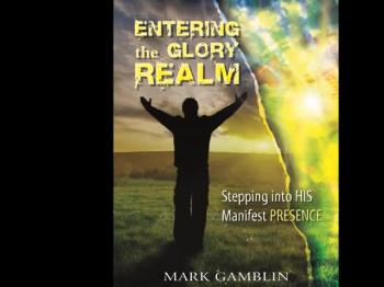 Entering the Glory Realm. By Mark Gamblin. Book Teaser Trailer