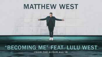 Matthew West - Becoming Me 