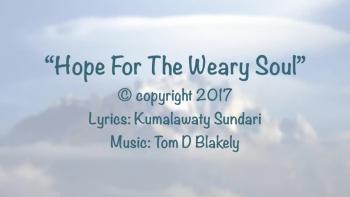 Hope For The Weary Soul