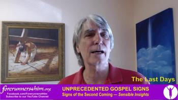 Last Days: Gospel Signs of Jesus' Return 