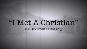I Met A Christian 
