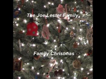 How The Angels Sang - The Joe Lester Family