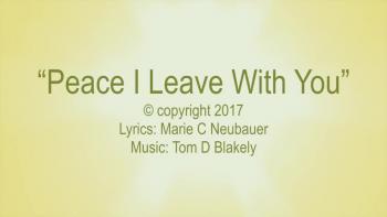 Peace I Leave With You