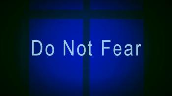 Do Not Fear