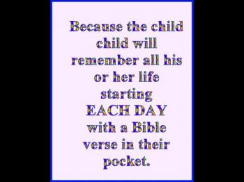 Seven reasons children need to start each day with a Bible Verse in their pocket
