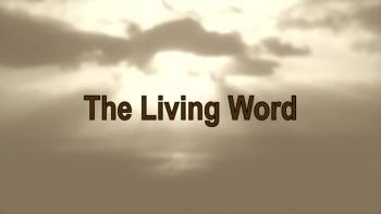 The Living Word 