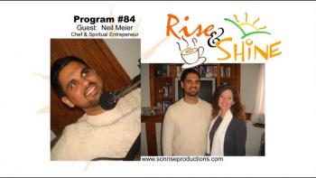 Jolene welcomes to the program Chef Neal Meier, Spiritual Entrepreneur, who  explains how he ministers the Gospel...with food!