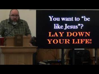 Being Made Conformable Unto His Death (Philippians 3:10) 1 of 2