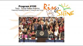 Rise & Shine, Program #100 