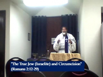 The True Jew (Israelite) and Circumcision 