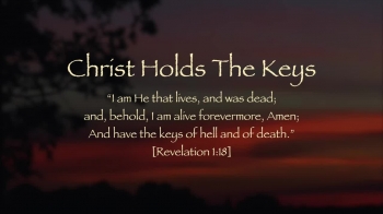 Christ Holds The Keys 
