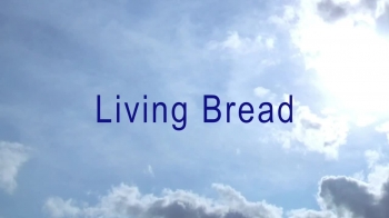 Living Bread 